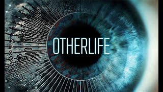 OTHERLIFE Trailer 2018 HD [upl. by Atiuqal]