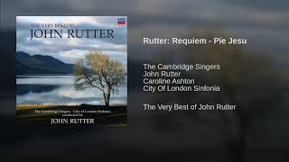 Rutter Requiem Pie Jesu [upl. by Ariad48]