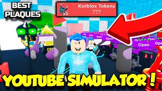 How To Get THE BEST PLAQUES In YouTube Simulator Roblox [upl. by Rekab]