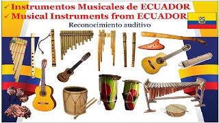 🌎 Instrumentos Musicales de ECUADOR Instruments Musical from ECUADOR [upl. by Dwaine]