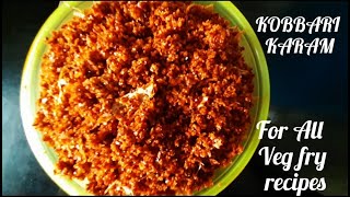 Andhra Kobbari KaramSpicy Coconut Karam PowderHow to prepare simple recipe Kobbari Kaaram Podi [upl. by Bbor]