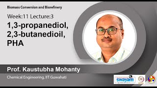 Lec 33  13propanediol 23butanedioil PHA [upl. by Oinotnaesoj434]