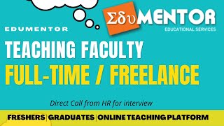 EDUMENTOR HIRING FRESHERS  TEACHING FACULTY  JOB FOR GRADUATES  FULLTIME AND PARTTIME BOTH [upl. by Hnad]