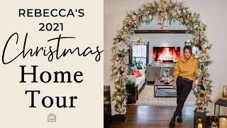 Christmas Home Tour with Rebecca Robeson [upl. by Jurdi107]