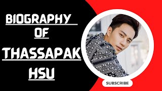 Biography of Thassapak Hsu [upl. by Zoeller]