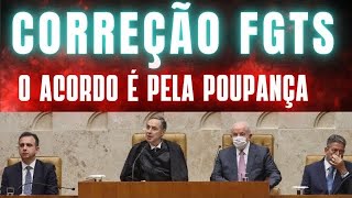 CORREÇÃO DO FGTS JÁ FOI DECIDIDA [upl. by Cart]