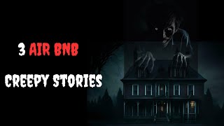 3 True Air BNB Scary Stories  True Horror Stories  Horror experience horrorstories scarystories [upl. by Lipman]