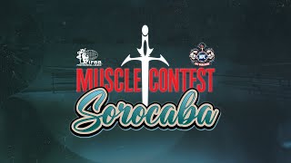 MUSCLECONTEST SOROCABA  OFICIAL [upl. by Allemrac]