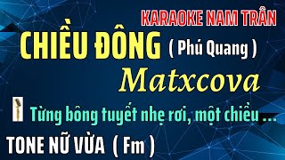 Karaoke Chiều Đông Matxcova Tone Nữ  Nam Trân [upl. by Tobiah]