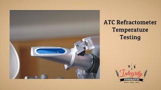 ATC Refractometer Temperature Testing [upl. by Ahseal]