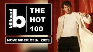 Billboard Hot 100  Top Singles This Week November 25th 2023  Top 100 Songs Of The Week [upl. by Ecnerewal]