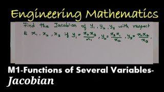 M1 Functions of Several Variables  Jacobian [upl. by Luar]