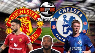 Live Watch Party Chelsea vs Man U [upl. by Deenya]