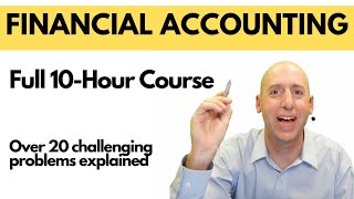 Full Financial Accounting Course in One Video 10 Hours [upl. by Amand]