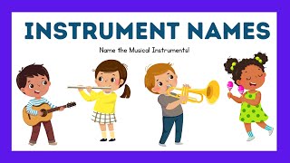 Musical Instruments names l basic learn Musical Instruments names l Musical Instruments for kids [upl. by Solahcin63]