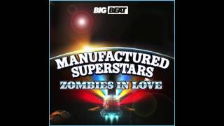 Manufactured Superstars  Zombies In Love Garmiani Remix Official [upl. by Trstram283]