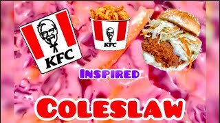 KFC Inspired COLESLAW  KFC Slaw Recipe [upl. by Annawak837]