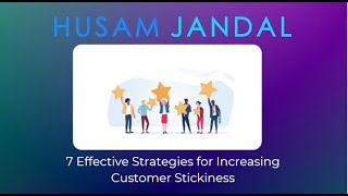 7 Effective Strategies for Increasing Customer Stickiness [upl. by Dnalor265]