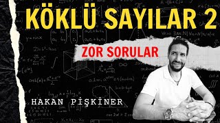 Köklü Sayılar Zor Sorular 2 [upl. by Eliott]