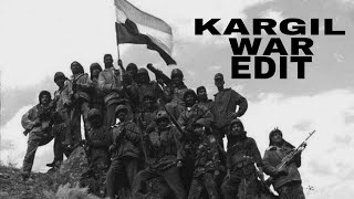 KARGIL WAR EDIT [upl. by Warton]