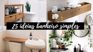 25 IDEIAS DE DECORAÇÃO PARA BANHEIROS SIMPLES [upl. by Hubie]