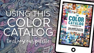 Using a Color Catalog to build our palette on this mermaid  A PencilStash Coloring Tutorial [upl. by Netta]