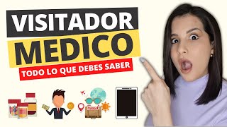 VISITADOR MEDICO qué es cuánto GANA REQUISITOS y todo sobre la Visita Médica Lección 1 [upl. by Millwater]