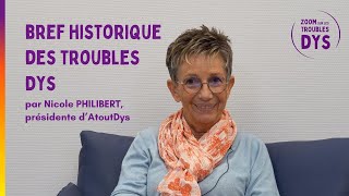 Bref historique des troubles Dys par Nicole PHILIBERT [upl. by Bathilda]