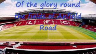 The fields of Anfield Road with lyrics [upl. by Claudian876]