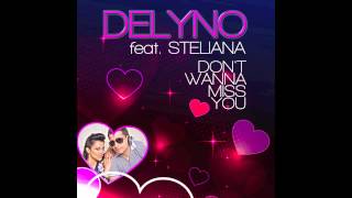 Delyno Feat Steliana  Dont Wanna Miss You Clash Remix  SATURNALYA [upl. by Llemert]