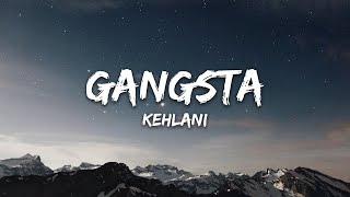 Kehlani  Gangsta Lyrics  Gangsta Harley Quinn [upl. by Harday]