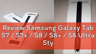 Review Samsung Galaxy Tab S7  S7  S8  S8  S8 Ultra Stylus Pen Black SliverMatt Black EJP [upl. by Beaufort180]