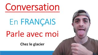 Je veux manger une glace Parle français avec moi [upl. by Blankenship]