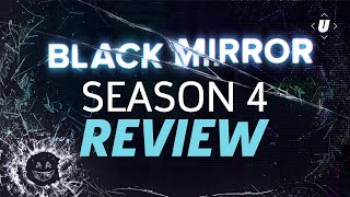 Black Mirror Season 4 Review SPOILERFREE [upl. by Ragland]