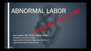 Abnormal labor updated lecture [upl. by Ameerak]