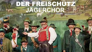 Opera Der FreischützJägerchorHuntsmen ChorusChœur des chasseursStuttgart 1981 AlEnFr Lyrics [upl. by Leunas266]