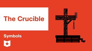 The Crucible by Arthur Miller  Symbols [upl. by Trocki]