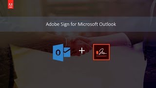 Adobe Sign for Outlook  Adobe Acrobat [upl. by Lorine]