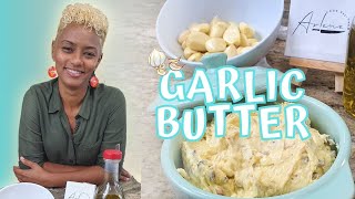 Garlic Butter Recipe  Food Designer Arlene [upl. by Llertram]