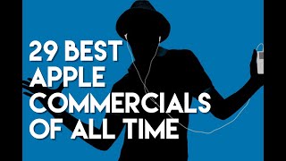 29 Best Apple Commercials of All Time [upl. by Gastineau]