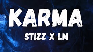 Stizz x Luvmuni  Karma [upl. by Merwyn]