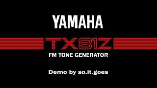 Yamaha TX81Z Custom Patch Demo No Talking [upl. by Spragens]