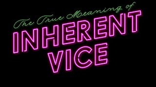 Inherent Vice  Movie Review [upl. by Eednak800]