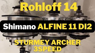 The Ultimate Showdown Rohloff 14 Speeds Vs Shimano Alfine DI2 11 Speeds Vs Sturmey Archer [upl. by Dov]