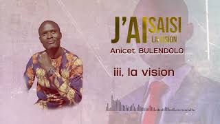 Fr ANICET BULENDOLO  JAI SAISI LA VISION [upl. by Arelus]