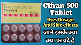 Cifran 500 Tablet  Cifran 500 Tablet Uses In Hindi  Ciprofloxacin 500mg [upl. by Circosta]