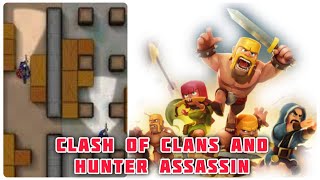 Clash Of Clans And Hunter Assassin [upl. by Eugenle568]