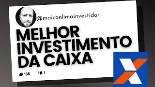 QUAL É O MELHOR INVESTIMENTO DA CAIXA  Pergunte 7100 [upl. by Arrim]