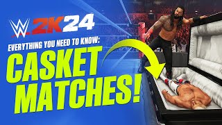 WWE 2K24 Casket Match Details You Need To Know [upl. by Daniala]