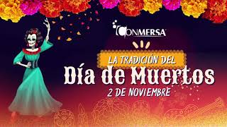 La tradición del Día de Muertos  Conmersa [upl. by Sousa]